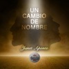 Un Cambio De Nombre - Single