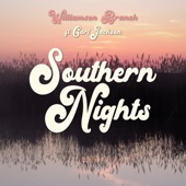 Williamson Branch - Southern Nights
