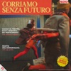 Corriamo senza futuro - Single