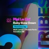 Baby Slow Down - EP