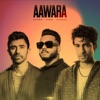 Aawara - Single