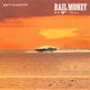 Bail Money - Single