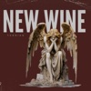 New Wine - Single