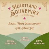 Angel From Montgomery (feat. Nikki Lemire, Becky Schlegel & Katy Tessman)