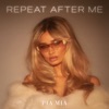 Repeat After Me - Single