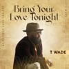 Bring Your Love Tonight - Single