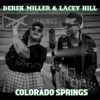 Colorado Springs (feat. Lacey Hill) - Single