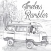 Timeless Rambler