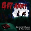 Conductor Williams - Get Away!