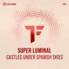 Castles Under Spanish Skies - Single