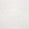 Bullet of Dignity (Acid Arab Remix) - Single