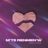 M'te Renmen'w - Single