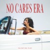 No Cares Era - EP