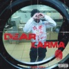 Dear Karma - Single