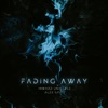 Fading Away - Single