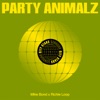 Party Animalz - Single