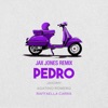 Pedro (Jax Jones Remix) [feat. Raffaella Carrà] - Single