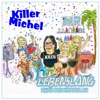 Lebenslang (Zünd den Koffer an) - Single