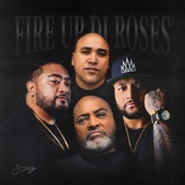 J Boog - Fire Up Di Roses (with The Green, Common Kings & Fiji)
