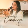 Nenhuma Condenação Há - Single