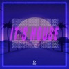 It's House: Strictly House, Vol. 54