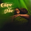 Care for Me - Single