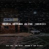 Never Return Alive (Remix) - Single