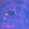 Tightrope - Single