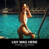 Lily Was Here Remix - Single