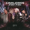 Cavaleiros do Forró - Um Brinde