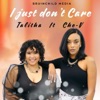 I Just Don't Care - Single