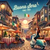 Buona Sera - Ciao Ciao (feat. G-Clark) - Single