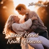 Liebe Kennt Keine Grenzen - Single