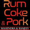 Rum,Coke & Pork - Single
