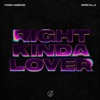 Right Kinda Lover - Single