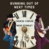 Running Out of Next Times - Single