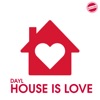House Is Love - Single
