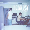 I CAN FLY - Single