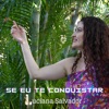 Se Eu Te Conquistar - Single