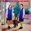 Deus Teve Pena de Mim