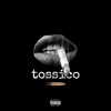 TOSSICO (feat. vivieen) - Single