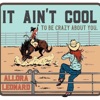 It Ain't Cool To Be Crazy About You - Single