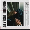 Alyssa Dionne - Unlove you