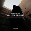 Hollow Ground - Single