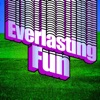 Everlasting Fun (Deluxe Edition) - EP
