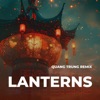 Lanterns (Remix) - Single