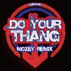 Do Your Thang - Single