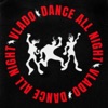 Dance All Night - Single