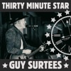 Thirty Minute Star - Single