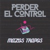 Perder el Control - Single